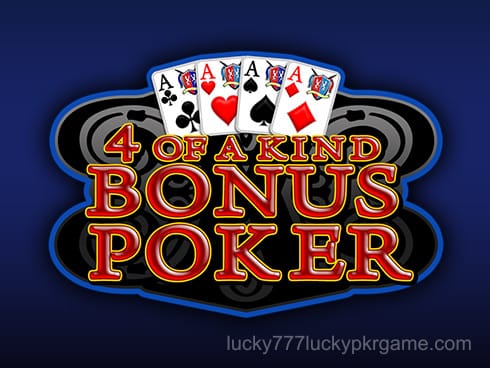 4 of a Kind Bonus Poker